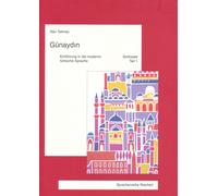 Gunaydin. Einfuhrung in Die Moderne Turkische Sprache: Schlussel Und Worterverzeichnis Zu Teil 1. 2. Uberarb. Auflage