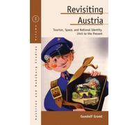 Gundolf Graml Revisiting Austria (Copertina rigida)