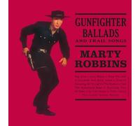 Gunfighter Ballads And Trail Songs