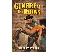 Gunfire at the Ruins
