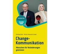 Gunhard Keil Kr Change-Kommunikation: Menschen für Veränderungen gew (Tascabile)