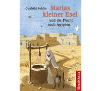 Gunhild Sehlin Benjamin König Ka Marias kleiner Esel und die (Copertina rigida)