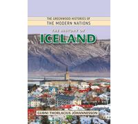 Guðni Thorlacius Jóhannesson The History of Iceland (Tascabile)