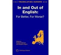Gunilla Anderman In and Out of English (Copertina rigida) Translating Europe