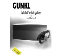 Gunkl - Ich laß' mich gehen