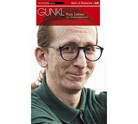 Gunkl - Vom Leben: Ein Entlebnisbericht