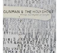 Gunman & the Holy Ghost Things to Regret Or Forget (Vinyl LP) 12" Album