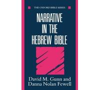 Gunn Fewell Narrative in the Hebrew Bible (Tascabile) Oxford Bible Series