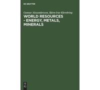 Gunnar Alexandersson Björn-Iva World resources - Energy, meta (Copertina rigida)