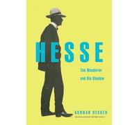 Gunnar Decker Hesse (Copertina rigida)