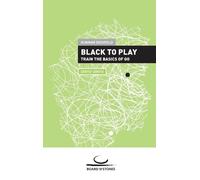Gunnar Dickfeld Black to Play (Tascabile) Black to Play