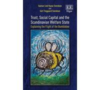 Gunnar L.H. Svendsen Trust, Social Capital and the Scandinav (Copertina rigida)