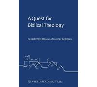 Gunnar Pedersen Jan Barna A Quest for Biblical Theology (Tascabile)