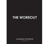 Gunnar Peterson The Workout (Tascabile)