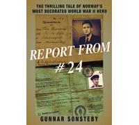 Gunnar Sonsteby Report From #24 (Tascabile)