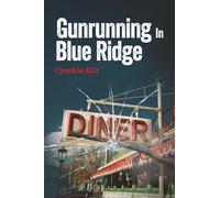 Gunrunning in Blue Ridge