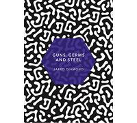 Jared Diamond Guns, Germs and Steel (Tascabile) Patterns of Life