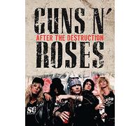 Guns n' Roses - After the destruction