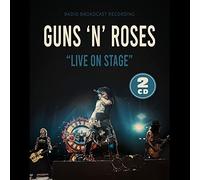 Guns N' Roses - Live on Stage / Radio Broadcast 2002