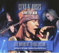 Guns 'n' Roses - Live to Air