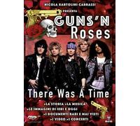 Guns n' Roses. There Was a Time