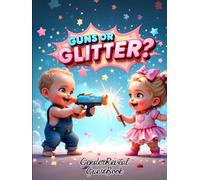 Guns or Glitter Gender Reveal Hardcover Guest Book - Fun Boy or Girl Baby Shower Memory Keepsake: Capture Sweet Messages, Advice & Predictions - Baby ... Guests - Perfect for Pink & Blue Party Theme