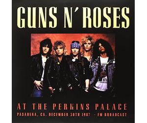 Guns'N'Roses - At The Perkins Palace -Pasadena Ca.