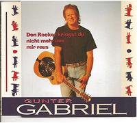 Gunter Gabriel - Den Rocker kriegst du nicht mehr aus mir raus