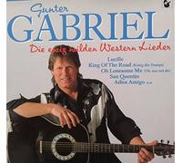 Gunter Gabriel - Gunter Gabriel - Die Ewig Wilden Western Lieder - Hansa - 205 466