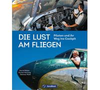 Gunter Hartung Traumberuf Pilot: Die Geschichte des Berufs P (Copertina rigida)