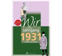 Gunter Péus Wir vom Jahrgang 1931 - Kindheit und Jugend (Jahr (Copertina rigida)