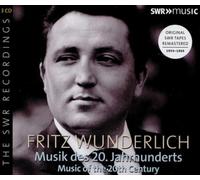 Gunter Raphael Fritz Wunderlich: Musik Des 20. Jahrhunderts: Music of the 2 (CD)