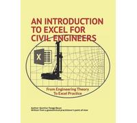 Gunthar Pangaribuan An Introduction to Excel for Civil Engineers (Tascabile)
