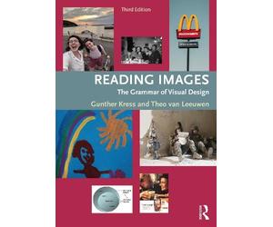 Gunther Kress Theo van Leeuwen Reading Images (Tascabile)