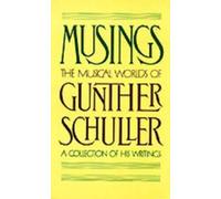 Gunther Schuller Musings (Tascabile)