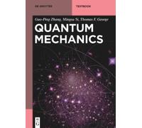 Guo-Ping Zhang Mingsu Si Thomas F. George Quantum Mechanics (Tascabile)