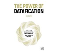Guo Wei The Power of Datafication (Copertina rigida)
