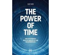 Guo Wei The Power of Time (Copertina rigida)