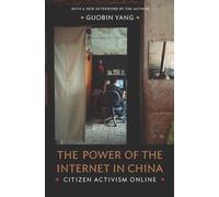 Guobin Yang The Power of the Internet in China (Copertina rigida)