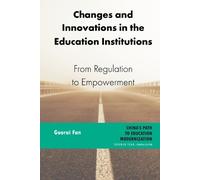 Guorui Fan Changes and Innovations in the Education Instituti (Copertina rigida)