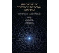 Guowen Huang Approaches to Systemic Functional Grammar (Copertina rigida)