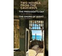 Guram Odisharia Daur Nachkebia Two Novels from the Caucasus (Tascabile)