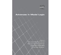 Guran Bezhanishvili Giovanna D'Agostino Geor Advances in Modal Logic (Tascabile)