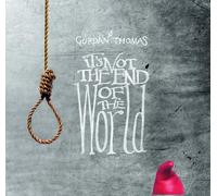 Gurdan Thomas It's Not The End Of The World (CD)