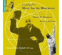 GURDJIEFF, G.I. - MUSIC FOR MOVEMENTS