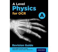 Gurinder Chadha A Level Physics for OCR A Revision Guide (Tascabile)