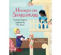 Gurinder Kaur Hatchard Hooked on Shakespeare (Copertina rigida) Hooked On...
