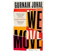 Gurnaik Johal We Move (Tascabile)