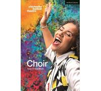 Gurpreet Kaur Bhatti Choir (Tascabile) Modern Plays