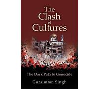 Gursimran Singh The Clash of Cultures (Tascabile)